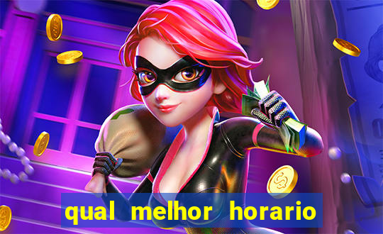 qual melhor horario para jogar fortune dragon